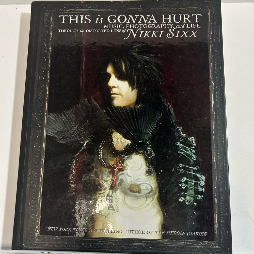 This Is Gonna Hurt by Nikki Sixx - Black Cover